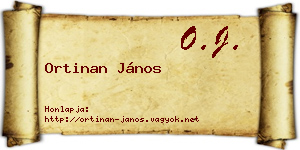 Ortinan János névjegykártya